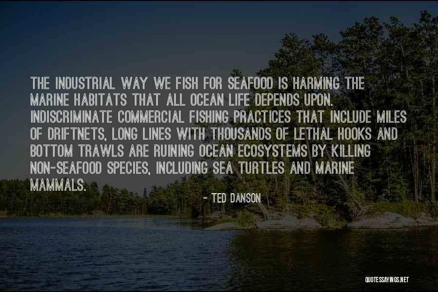 Danson Quotes By Ted Danson Danson Quotes By Ted Danson