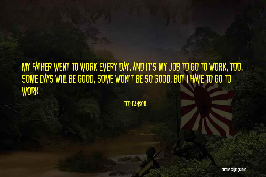Danson Quotes By Ted Danson Danson Quotes By Ted Danson