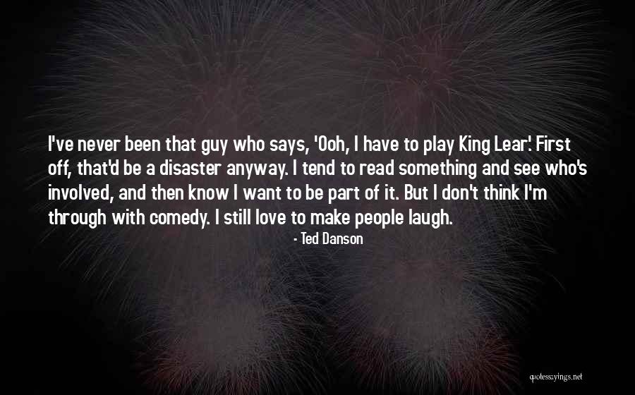 Danson Quotes By Ted Danson Danson Quotes By Ted Danson