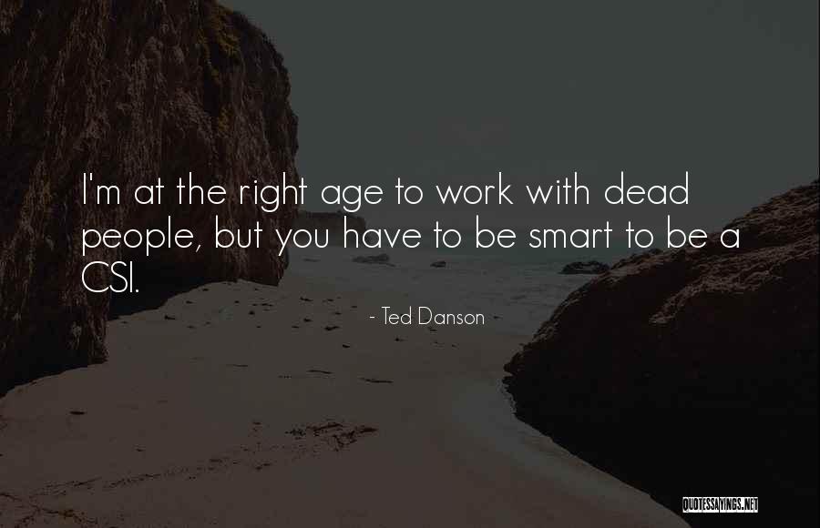 Danson Quotes By Ted Danson Danson Quotes By Ted Danson