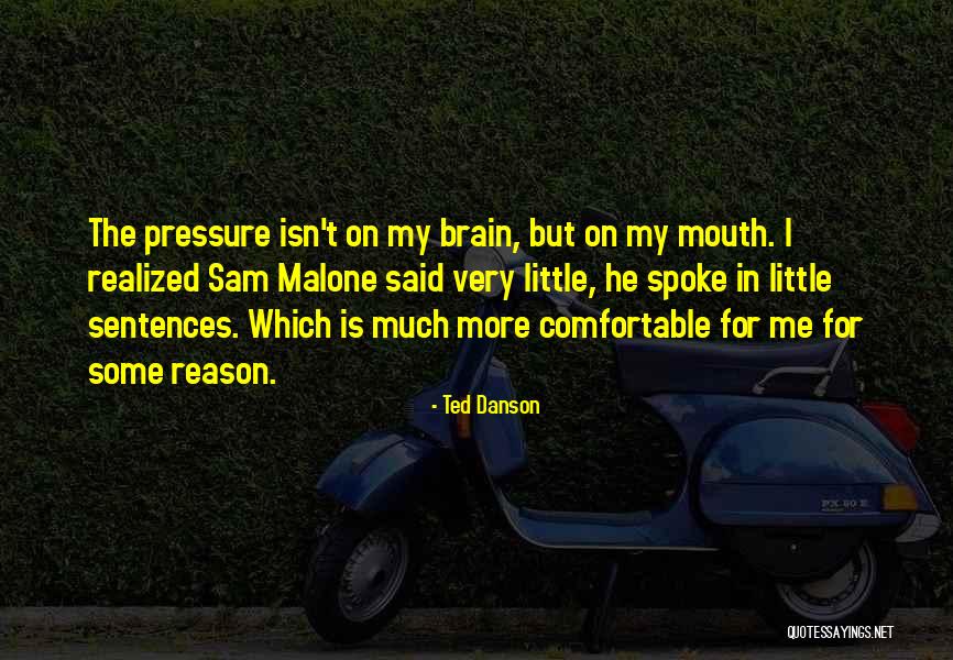 Danson Quotes By Ted Danson Danson Quotes By Ted Danson
