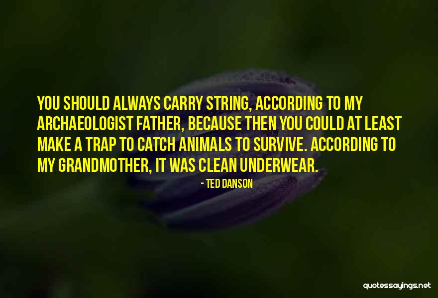 Danson Quotes By Ted Danson Danson Quotes By Ted Danson