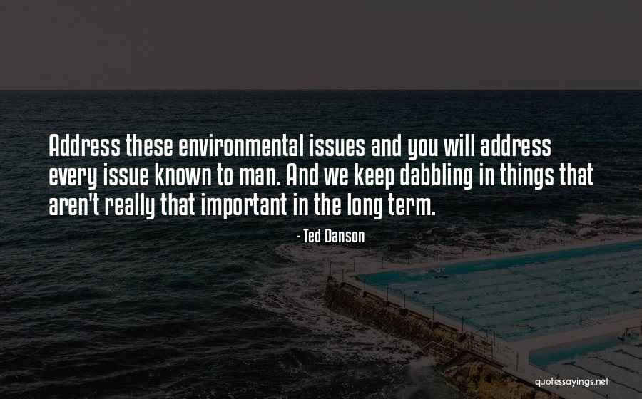 Danson Quotes By Ted Danson Danson Quotes By Ted Danson