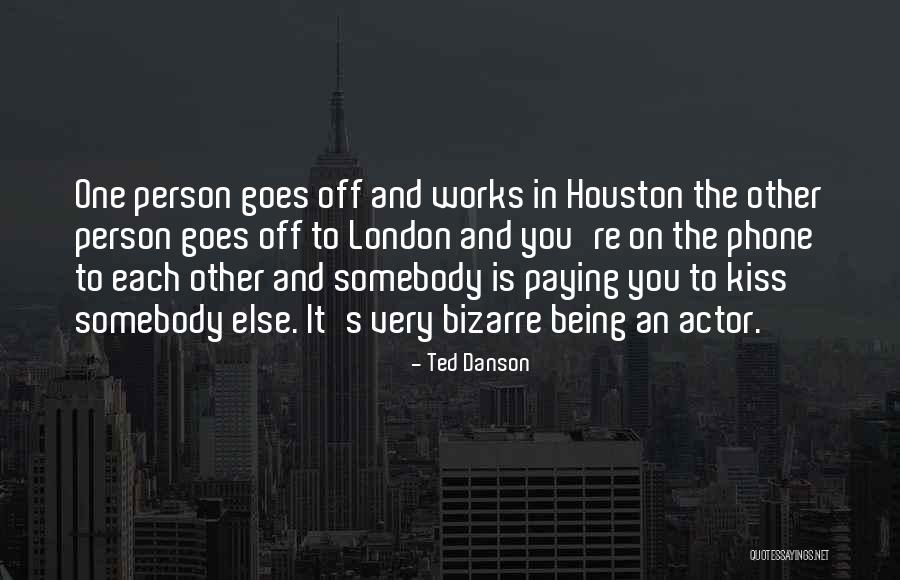Danson Quotes By Ted Danson Danson Quotes By Ted Danson
