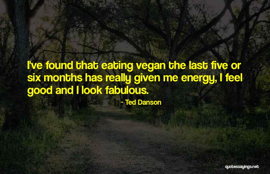 Danson Quotes By Ted Danson Danson Quotes By Ted Danson