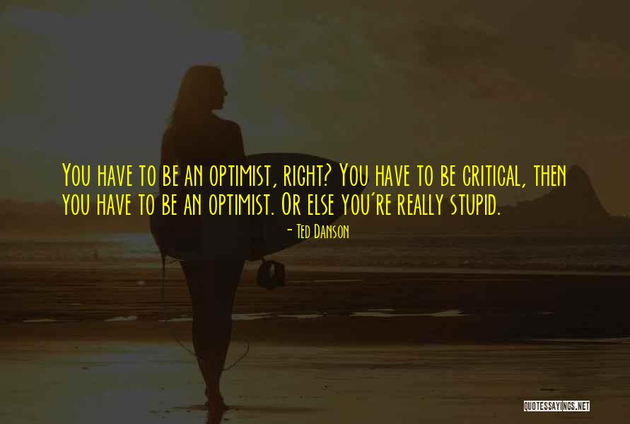 Danson Quotes By Ted Danson Danson Quotes By Ted Danson