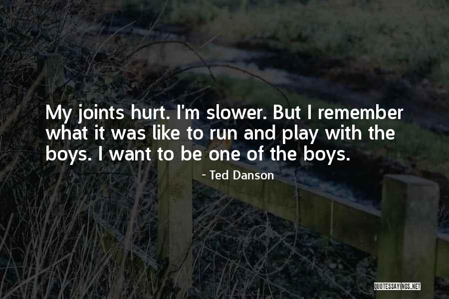 Danson Quotes By Ted Danson Danson Quotes By Ted Danson