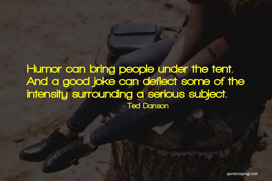 Danson Quotes By Ted Danson Danson Quotes By Ted Danson
