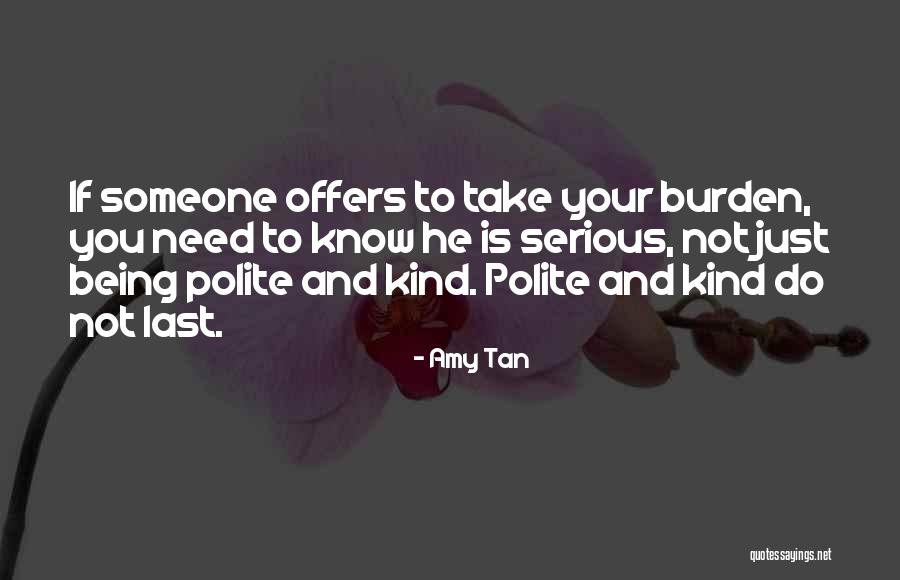 Dantan Quotes By Amy Tan Dantan Quotes By Amy Tan