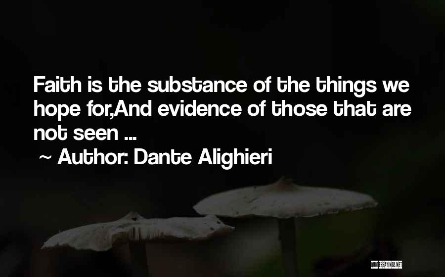 Dante Alighieri Paradiso Quotes By Dante Alighieri