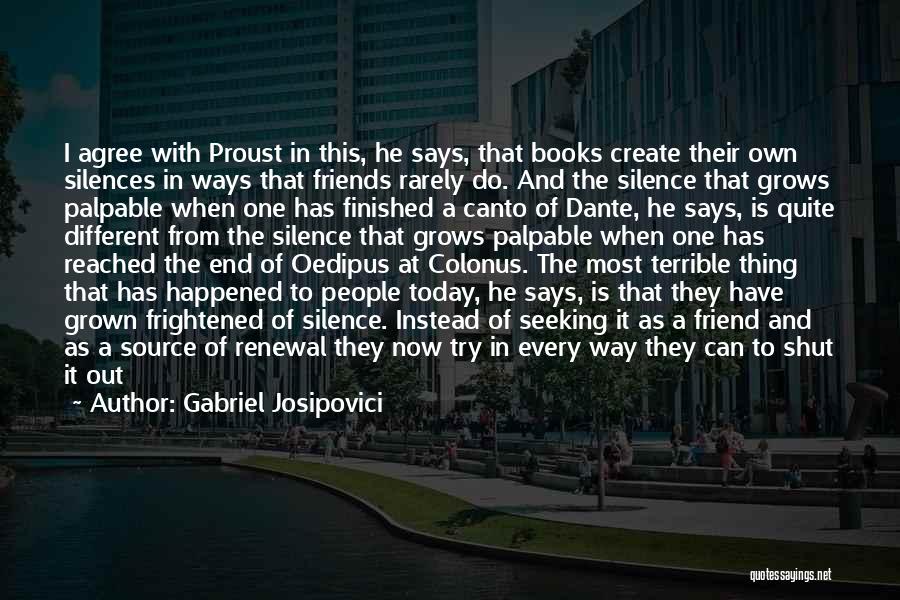 Dante Canto 3 Quotes By Gabriel Josipovici