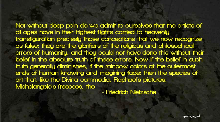 Dante Commedia Quotes By Friedrich Nietzsche