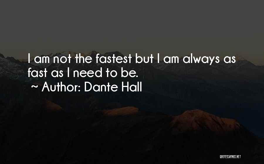 Dante Hall Quotes 1504320