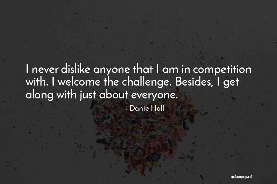 Dante Hall Quotes 1514276