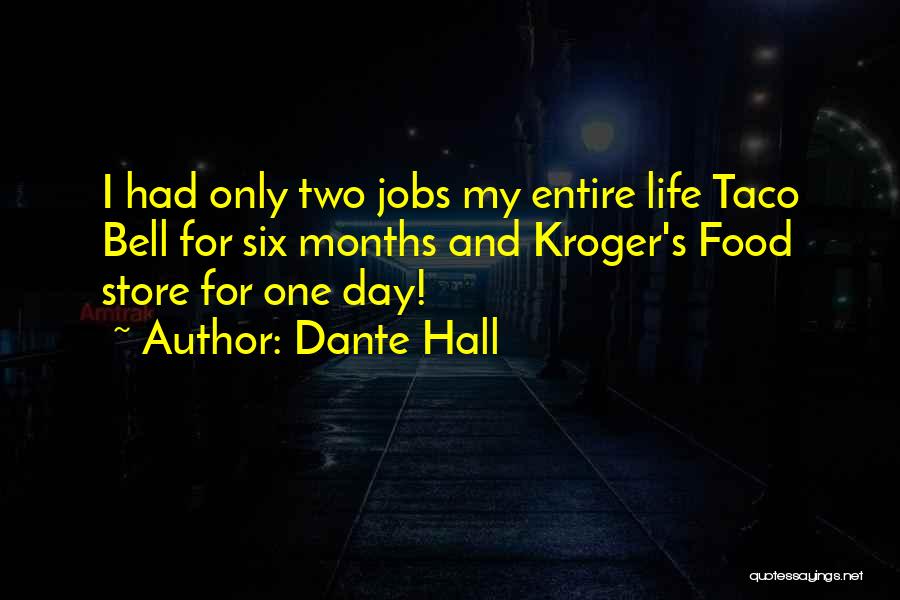 Dante Hall Quotes 643821