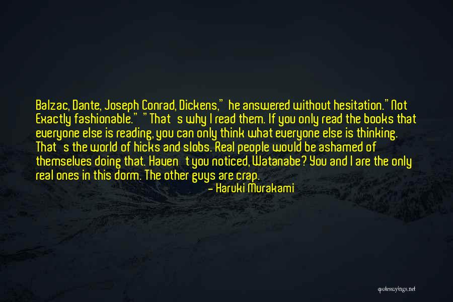Dante Hicks Quotes By Haruki Murakami Dante Hicks Quotes By Haruki Murakami