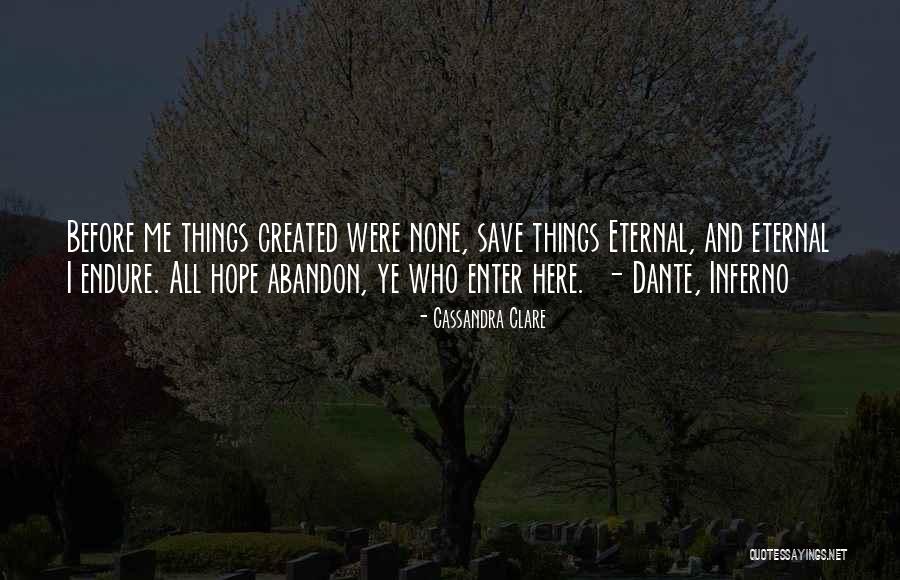 Dante S Inferno Quotes By Cassandra Clare Dante S Inferno Quotes By Cassandra Clare