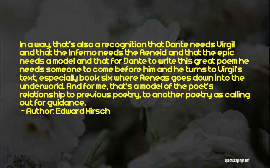 Dante's Inferno Book Quotes By Edward Hirsch