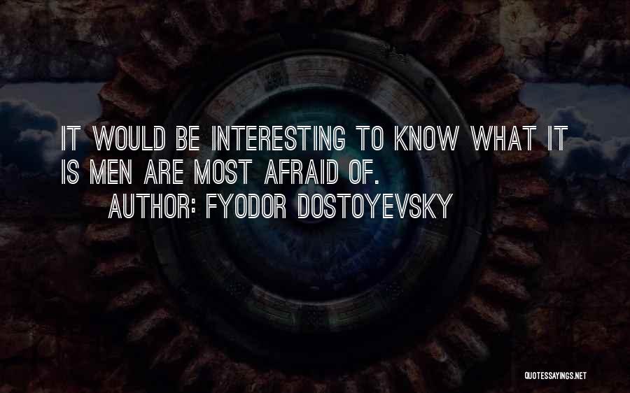 Dante's Inferno Movie Quotes By Fyodor Dostoyevsky