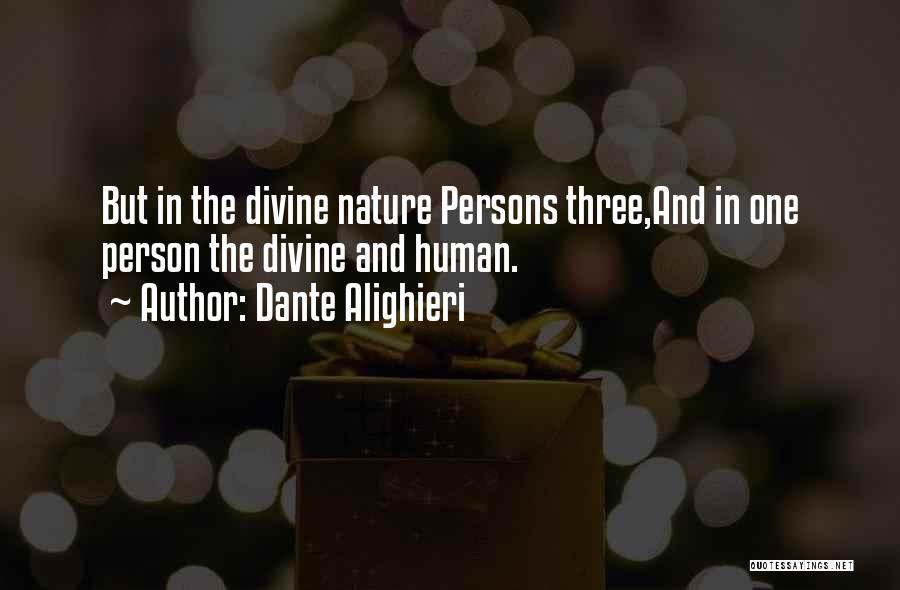 Dante's Paradiso Quotes By Dante Alighieri