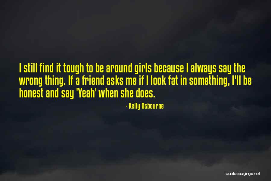 Dantian Quotes By Kelly Osbourne Dantian Quotes By Kelly Osbourne
