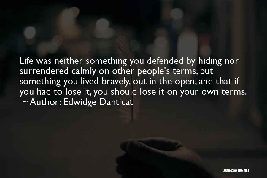 Danticat Quotes By Edwidge Danticat