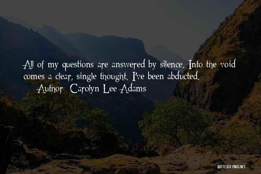 Dantin Quotes By Carolyn Lee Adams