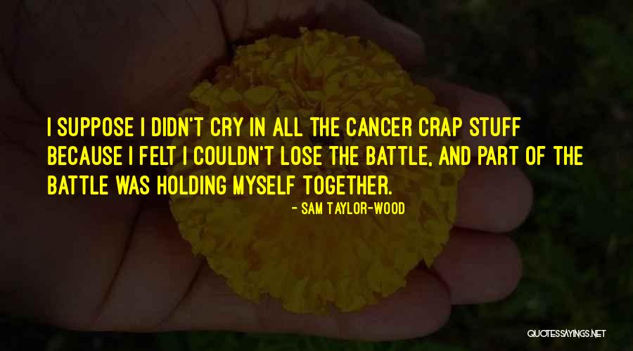 Dantly Quotes By Sam Taylor-Wood Dantly Quotes By Sam Taylor-Wood