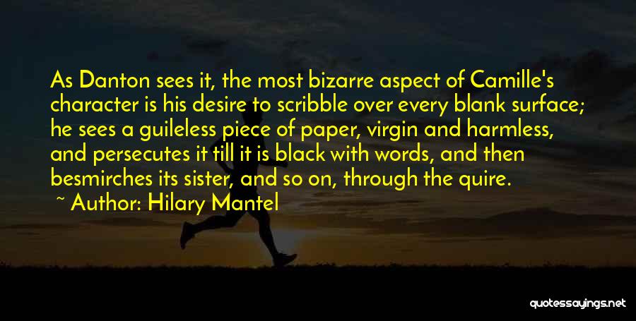 Danton Quotes By Hilary Mantel