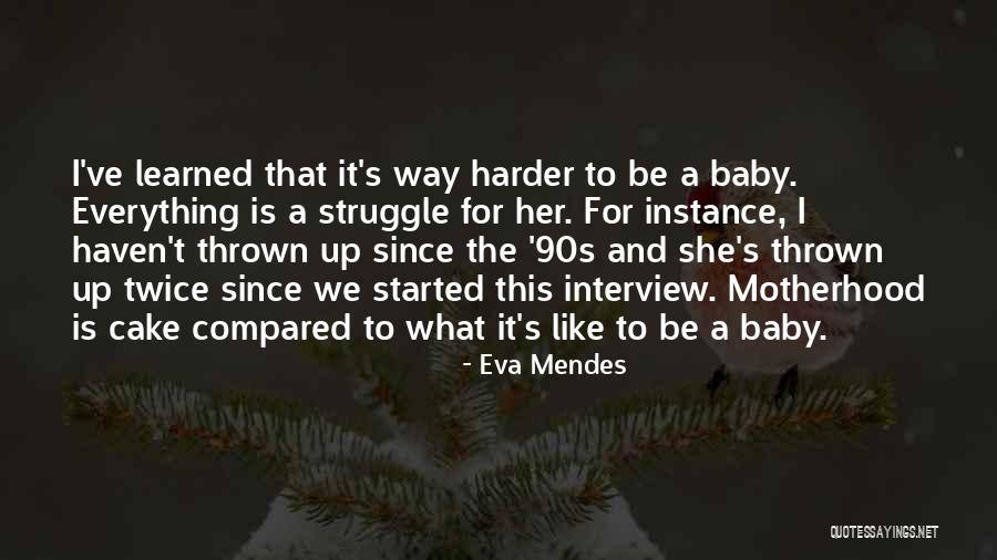 Dantona Dc 29 Quotes By Eva Mendes Dantona Dc 29 Quotes By Eva Mendes