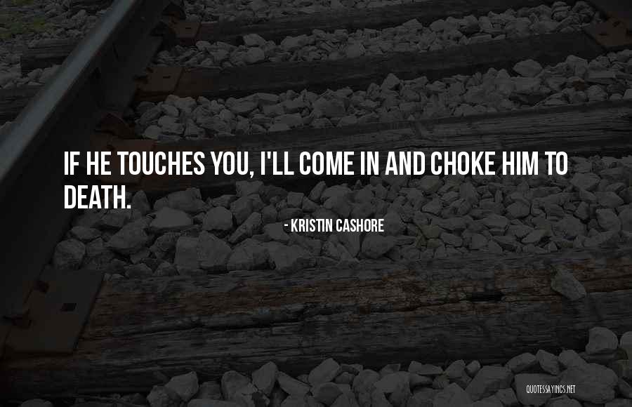 Dantoni Rockets Quotes By Kristin Cashore Dantoni Rockets Quotes By Kristin Cashore