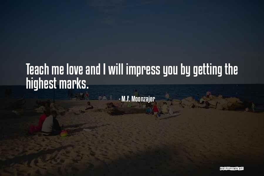 Dantoni Rockets Quotes By M.F. Moonzajer Dantoni Rockets Quotes By M.F. Moonzajer