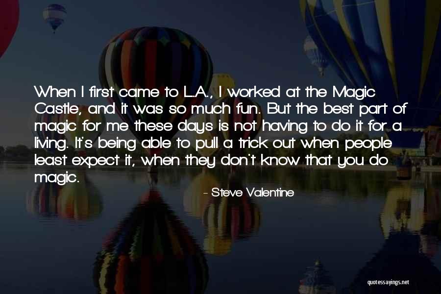Dantons Coney Island Quotes By Steve Valentine Dantons Coney Island Quotes By Steve Valentine