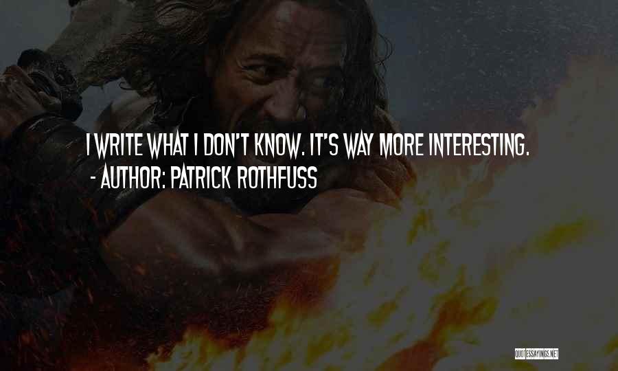 Dantony Friction Quotes By Patrick Rothfuss