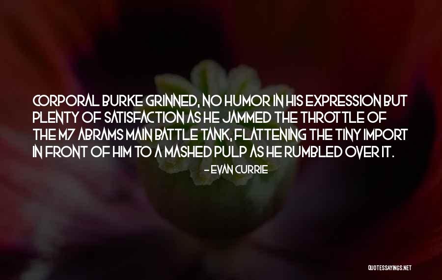 Dantrags Quotes By Evan Currie Dantrags Quotes By Evan Currie