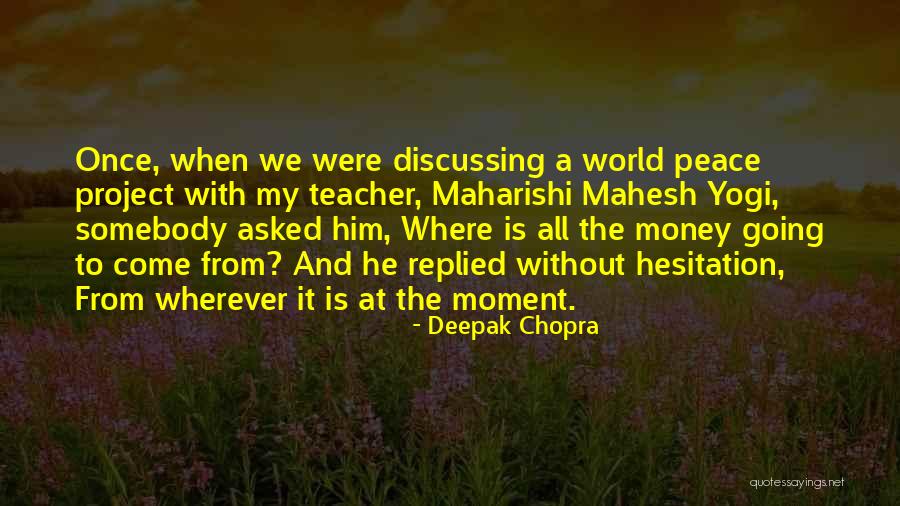 Dants Ltd Quotes By Deepak Chopra Dants Ltd Quotes By Deepak Chopra