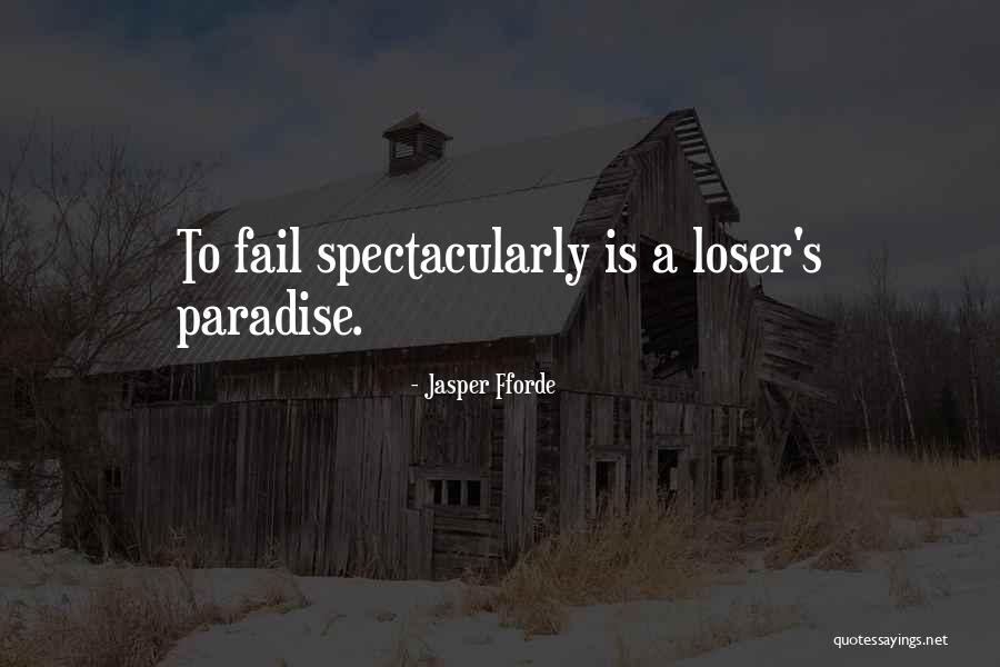 Danturfprono Quotes By Jasper Fforde Danturfprono Quotes By Jasper Fforde
