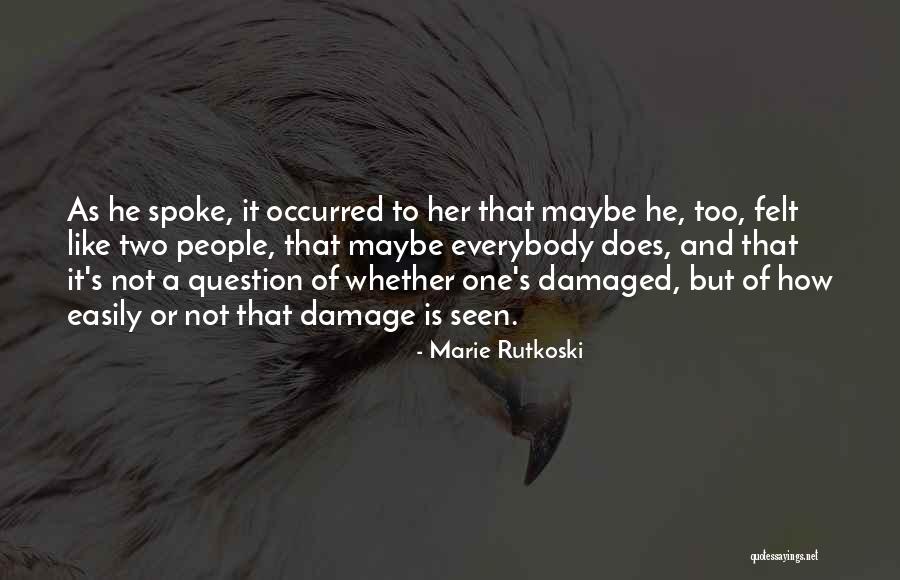 Dantus Group Quotes By Marie Rutkoski Dantus Group Quotes By Marie Rutkoski