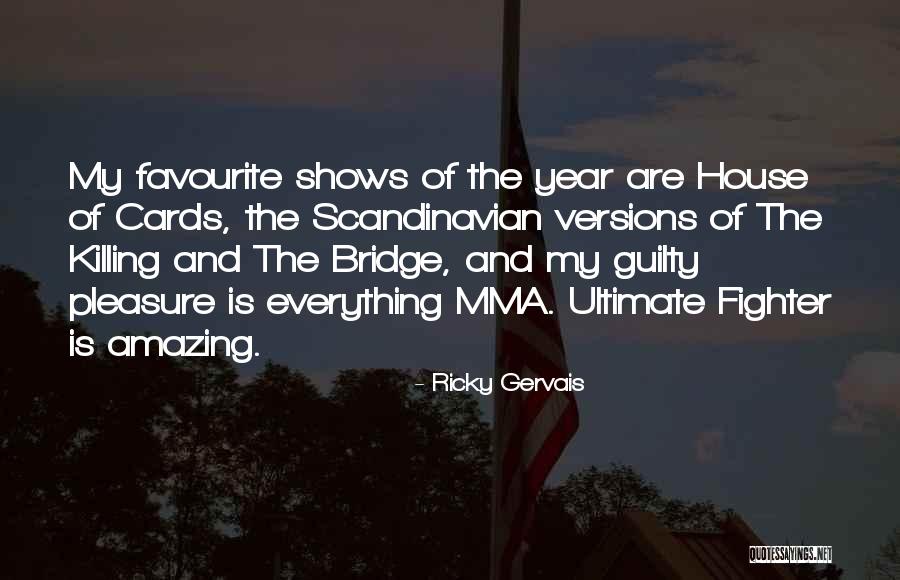 Danubian Culture Quotes By Ricky Gervais Danubian Culture Quotes By Ricky Gervais