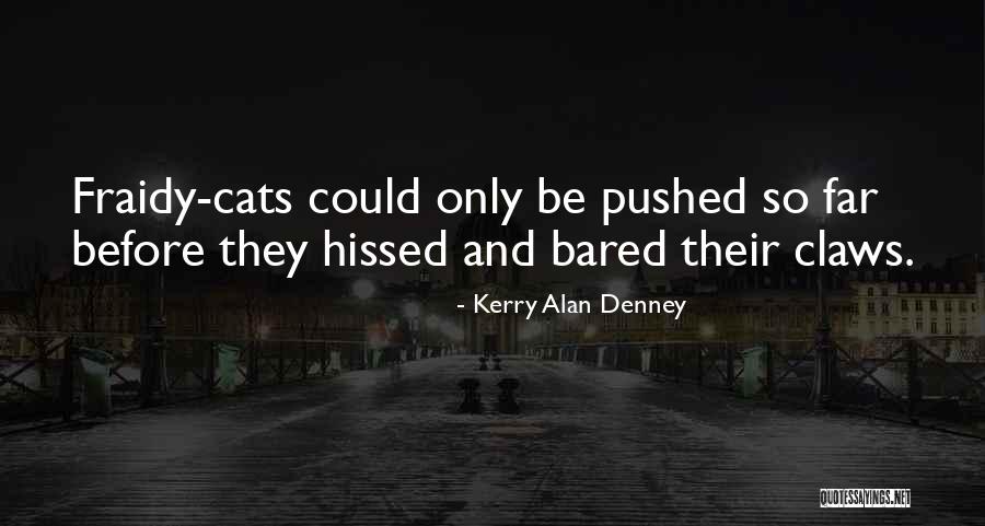 Danubian People Quotes By Kerry Alan Denney Danubian People Quotes By Kerry Alan Denney
