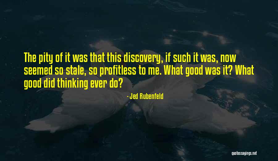 Danubius Sovata Quotes By Jed Rubenfeld Danubius Sovata Quotes By Jed Rubenfeld