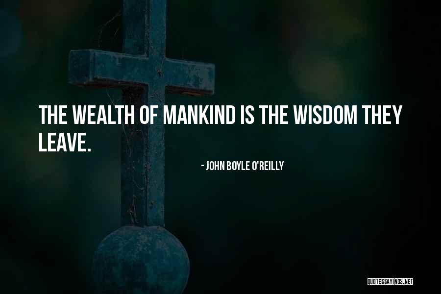 Danum Sayura Quotes By John Boyle O'Reilly Danum Sayura Quotes By John Boyle O'Reilly