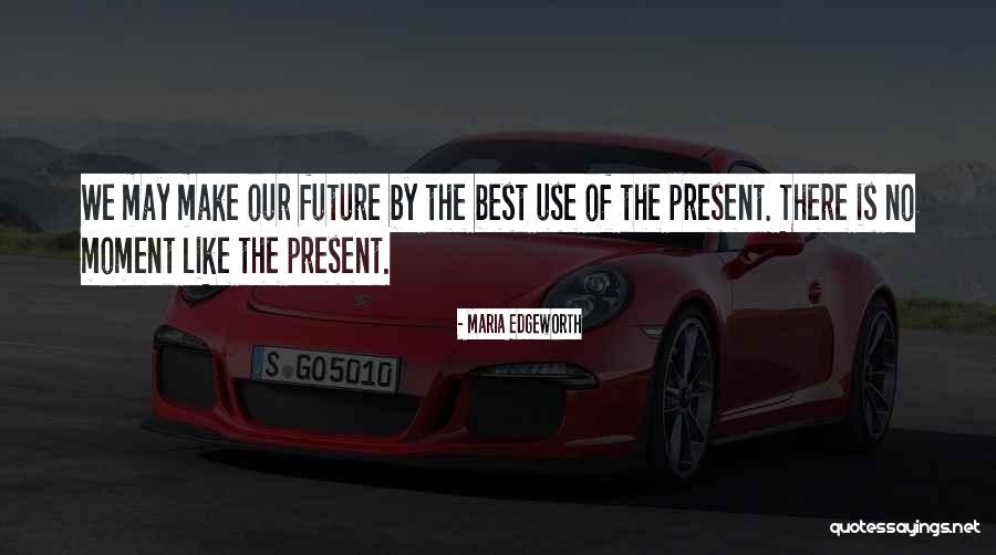 Danuser Parts Quotes By Maria Edgeworth Danuser Parts Quotes By Maria Edgeworth