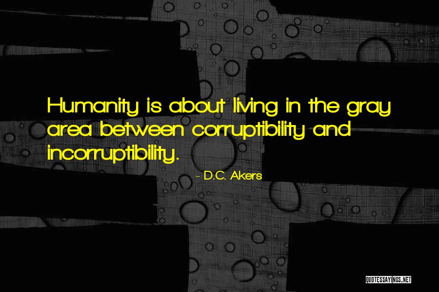 Danushka Chef Quotes By D.C. Akers Danushka Chef Quotes By D.C. Akers