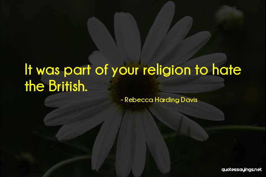 Danushka Food Quotes By Rebecca Harding Davis Danushka Food Quotes By Rebecca Harding Davis