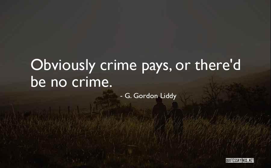 Danusia Samal Quotes By G. Gordon Liddy Danusia Samal Quotes By G. Gordon Liddy