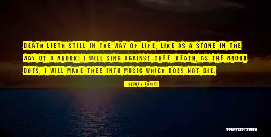 Danusia Trevino Quotes By Sidney Lanier Danusia Trevino Quotes By Sidney Lanier