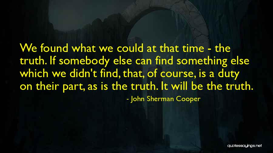 Danut Lupu Quotes By John Sherman Cooper Danut Lupu Quotes By John Sherman Cooper