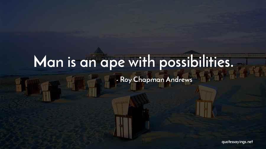 Danvers Carew Quotes By Roy Chapman Andrews Danvers Carew Quotes By Roy Chapman Andrews