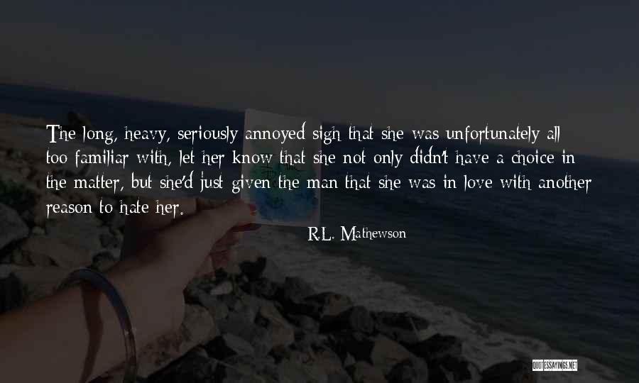 Danyella Angel Quotes By R.L. Mathewson Danyella Angel Quotes By R.L. Mathewson